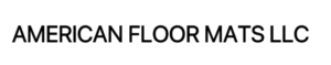 AMERICAN FLOOR MATS LLC
